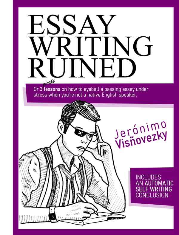 Cover of Essay writing ruined