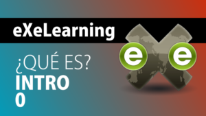 Read more about the article eXeLearning 00: ¿Qué es?