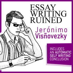Essay Writing Ruined